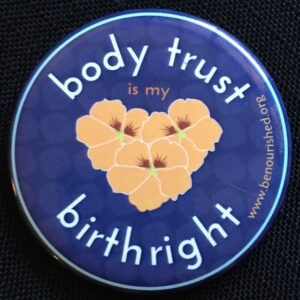 Body Trust is my Birthright magnet